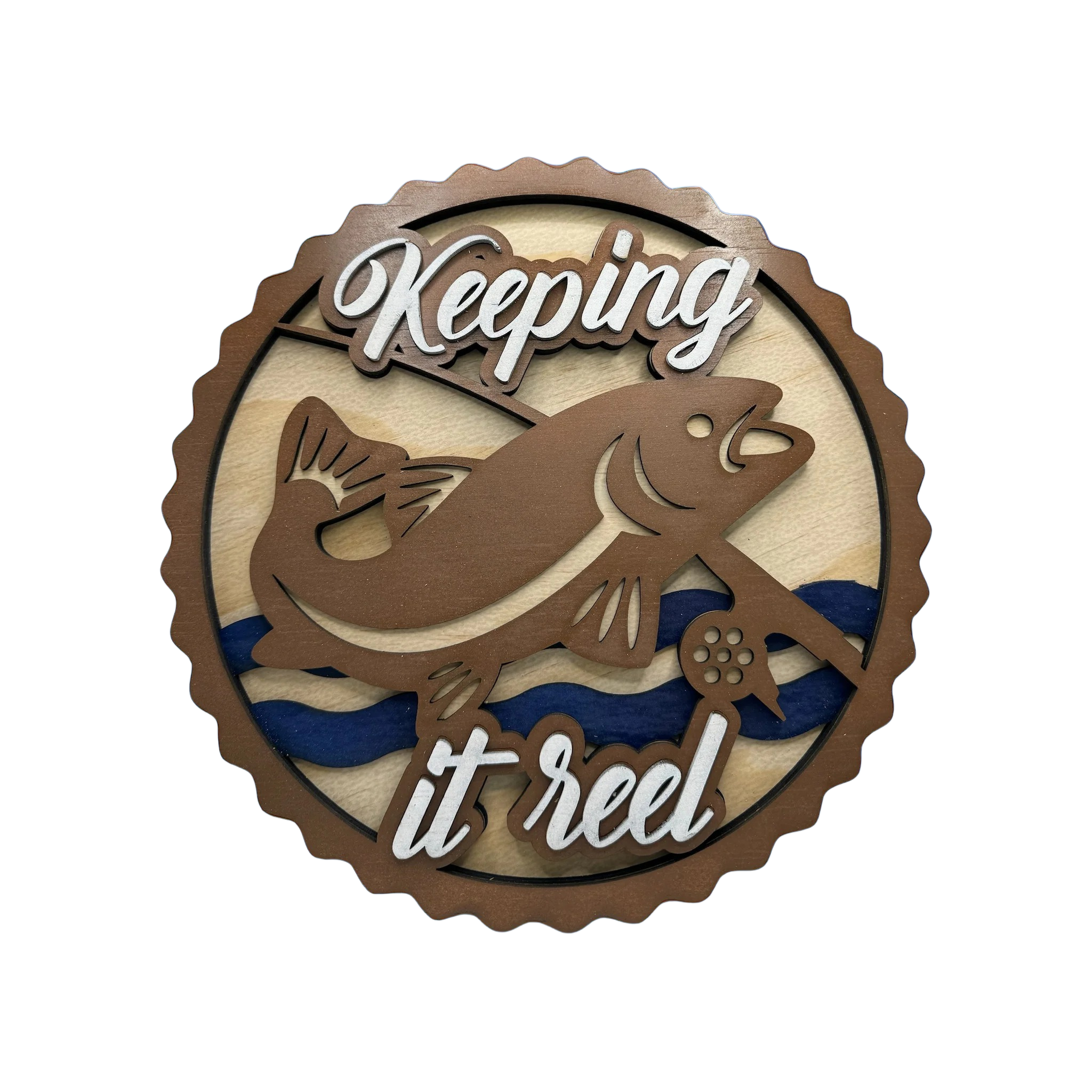 “Keeping It Reel” Layered Fishing Wood Sign