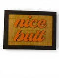 Bathroom Humor - nice butt